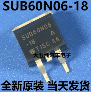 10VNT/DAUG SUB60N06-18 SUB60N06 60N06 TO263 SMD D2PAK Tranzistorius automobilių borto kompiuteris tranzistorius