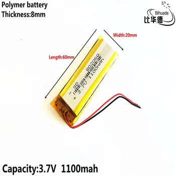2019 Litro energijos baterija 3.7 V,1100mAH 802060 Polimeras ličio jonų / Li-ion baterija tablet pc BANKAS,GPS,mp3,mp4