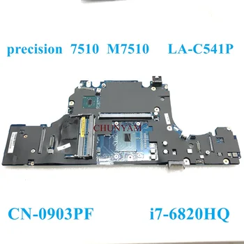 LA-C541P i7-6820HQ UŽ Dell Precision 15 7510 Darbo vietos Nešiojamas Plokštė KN-0903PF 903PF Mainboard 100% Testuotas