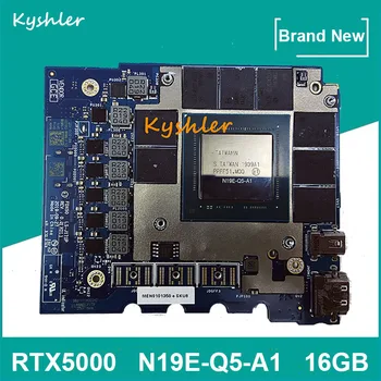 Originalus RTX5000 RTX 5000 16GB GDDR6 Vaizdo Grafikos VGA Card N19E-Q5-A1, Dell Precision M7750 M7550 100% Testas