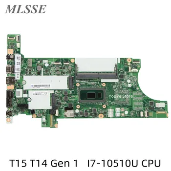 Restauruotas Lenovo ThinkPad T14 T15 Pr 1 Nešiojamojo kompiuterio pagrindinę Plokštę Su 16 GB RAM I7-10510U CPU NM-C931 5B20Z45943 100% Testuotas